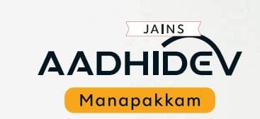 Jains Aadhidev in Manapakkam, Chennai